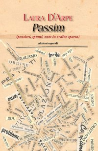 Immagine copertina libro Passim (pensieri, spunti, note in ordine sparso)
