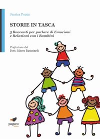 Immagine copertina libro Storie in tasca. 5 Racconti per parlare di emozioni e relazioni con i bambini