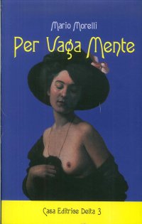 Immagine copertina libro Per Vaga Mente