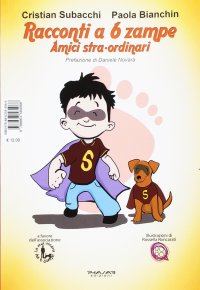 Immagine copertina libro Racconti a 6 zampe. Amici stra-ordinari