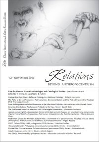 Immagine copertina libro Relations. Beyond Anthropocentrism (2016). Vol. 4/2: Past the human: narrative ontologies and ontological stories
