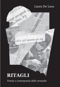 Immagine copertina libro Ritagli. Poesia e contropoesia delle cronache