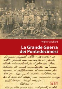 Immagine copertina libro La Grande guerra dei pontedecimesi