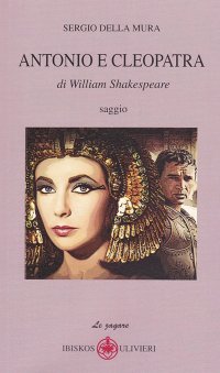 Immagine copertina libro Antonio e Cleopatra di William Shakespeare