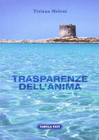 Immagine copertina libro Trasparenze dell'anima