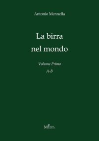 Immagine copertina libro La birra nel mondo. Vol. 1: A-B