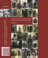 Immagine copertina libro Come i grani di un Rosario... San Severo e i suoi caduti nella Grande Guerra