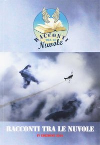 Immagine copertina libro Racconti tra le nuvole. 4ª edizione 2016