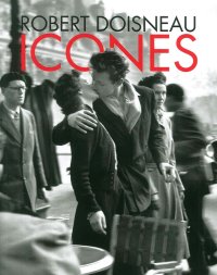 Immagine copertina libro Robert Doisneau. Icones