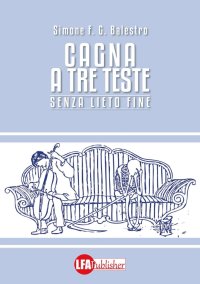 Immagine copertina libro Cagna a tre teste. Senza lieto fine