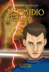 Immagine copertina libro Il semidio perduto