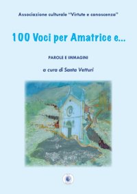 Immagine copertina libro 100 voci per Amatrice e...