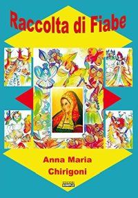 Immagine copertina libro Raccolta di fiabe