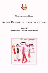 Immagine copertina libro Sogni e desideri di una piccola stella