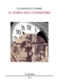 Immagine copertina libro Il tempo del consistere
