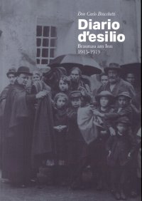 Immagine copertina libro Don Carlo Bracchetti. Diario d’esilio, Braunau am Inn 1915-1919
