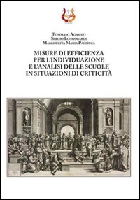 Immagine copertina libro Misure di efficienza per l'individuazione e l'analisi delle scuole in situazioni di criticità