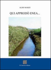 Immagine copertina libro Qui approdò Enea...