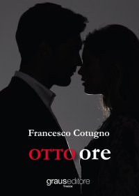 Immagine copertina libro Otto ore