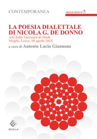 Immagine copertina libro La poesia dialettale di Nicola G. De Donno. Atti della Giornata di studi (Maglie, 18 aprile 2015)