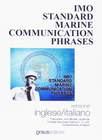 Immagine copertina libro Imo standars marine communication phrases. Ediz. bilingue
