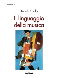 Immagine copertina libro Il linguaggio della musica