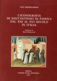 Immagine copertina libro L'iconografia di sant'Antonio di Padova dal XIII al XVI secolo