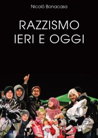 Immagine copertina libro Razzismo ieri e oggi