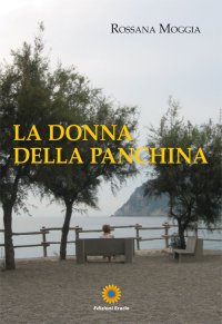 Immagine copertina libro La donna della panchina