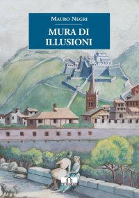 Immagine copertina libro Mura di illusioni
