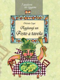 Immagine copertina libro Aggiungi un pesto a tavola