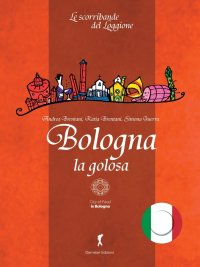Immagine copertina libro Bologna la golosa