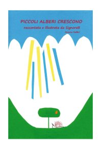 Immagine copertina libro Piccoli alberi crescono