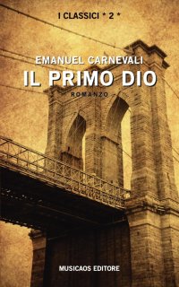 Immagine copertina libro Il primo dio