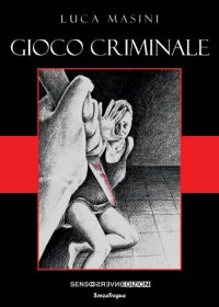 Immagine copertina libro Gioco criminale