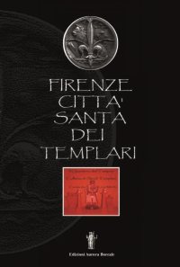 Immagine copertina libro Firenze città santa dei Templari