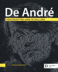 Immagine copertina libro De André. Ventiquattro anni in Gallura. Ediz. a colori