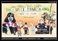 Immagine copertina libro Font du cinema. Les tutti frutti. Ediz. multilingue