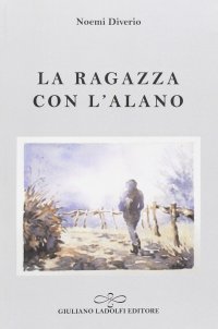 Immagine copertina libro La ragazza con l'alano