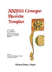 Immagine copertina libro Atti del 33° Convegno di ricerche templari (2015)