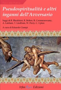 Immagine copertina libro Pseudospiritualità e altri inganni dell'avversario