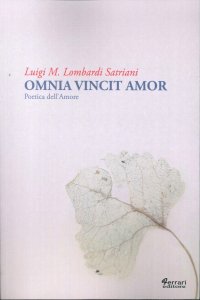 Immagine copertina libro Omnia vincit amor. Poetica dell'amore