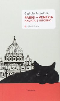 Immagine copertina libro Parigi-Venezia andata e ritorno