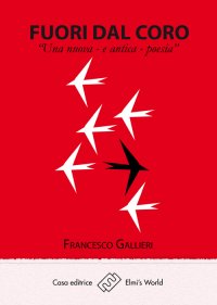 Immagine copertina libro Fuori dal coro. Una nuova e antica poesia