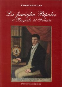 Immagine copertina libro La famiglia Papaleo di Bagnolo del Salento