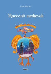 Immagine copertina libro Racconti medievali