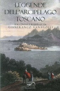 Immagine copertina libro Leggende dell'arcipelago toscano