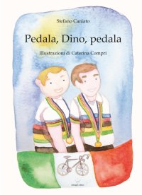 Immagine copertina libro Pedala, Dino, pedala