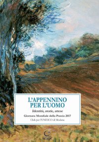 Immagine copertina libro L'Appennino per l'uomo. Identità, storie, attese
