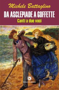 Immagine copertina libro Da Asclepiade a Goffette. Canto a due voci